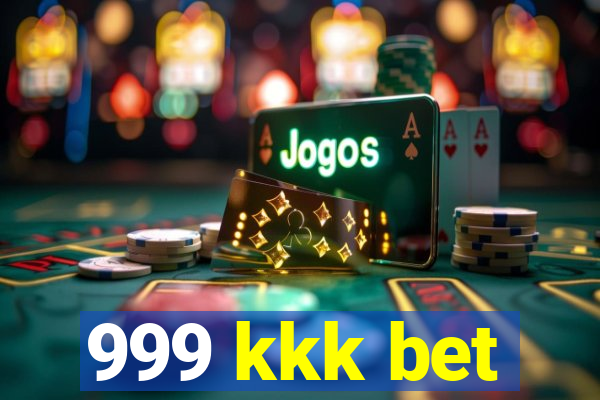 999 kkk bet